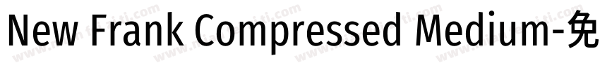 New Frank Compressed Medium字体转换